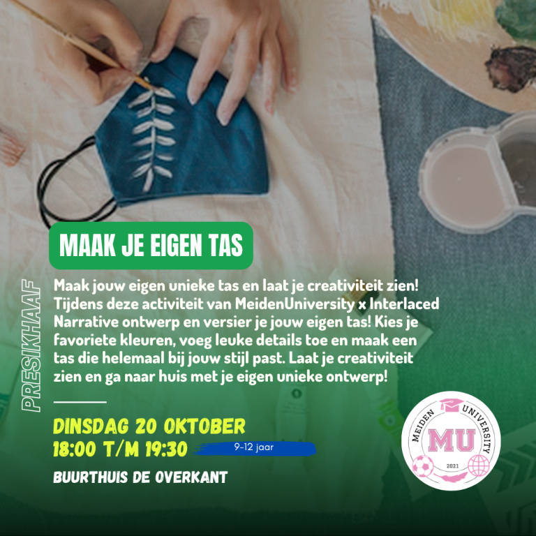 MeidenUniversity x Interlaced Narrative: ontwerp je eigen tas (9-12 jaar)